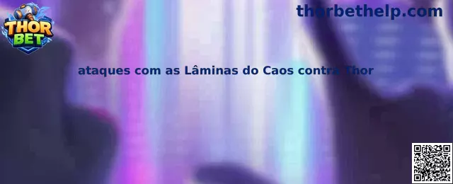 Ataques con las Lâminas do Caos contra Thor