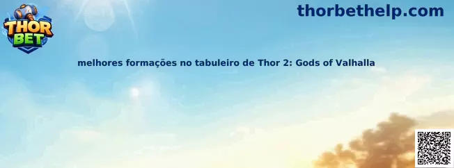 Melhores formações no tabuleiro de Thor 2: Gods of Valhalla
