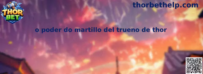 o poder do martillo del trueno de thor