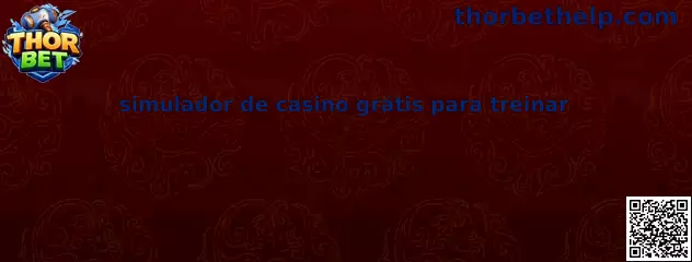 simulador de casino grátis para treinar