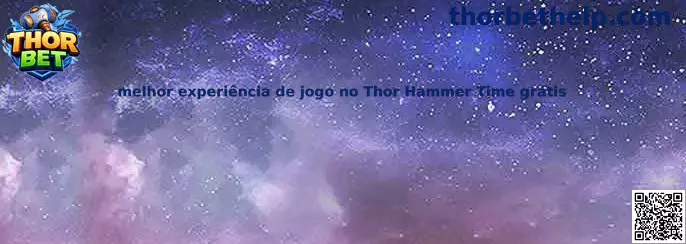 Experiencia de juego Thor Hammer Time