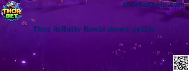 Thor Infinity Reels demo grátis