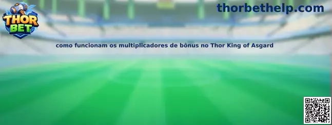 Multiplicadores de bonus en Thor King of Asgard