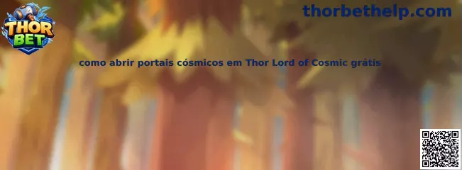 Portales cósmicos en Thor Lord of Cosmic
