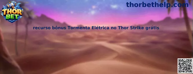 Recurso bônus Tormenta Elétrica no Thor Strike grátis