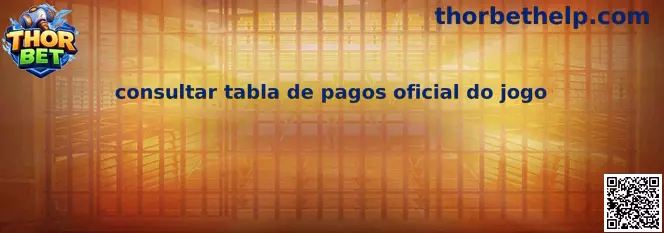 Consultar tabla de pagos oficial do jogo