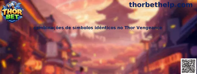 Combinaciones de símbolos idénticos en Thor Vengeance