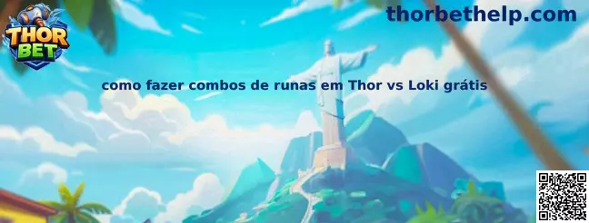 Guía de combos de runas en Thor vs Loki gratis