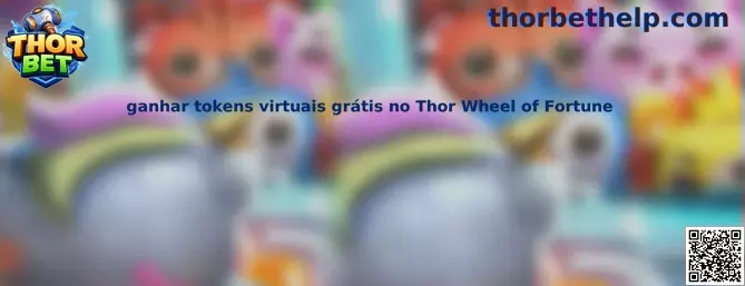 Ganar tokens virtuales gratis en Thor Wheel of Fortune