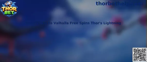 Rodadas grátis Valhalla Free Spins Thor's Lightning
