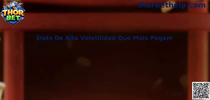 Slots de alta volatilidad en Thor Bet