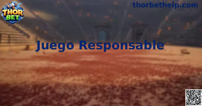 Juego responsable Thor Bet México